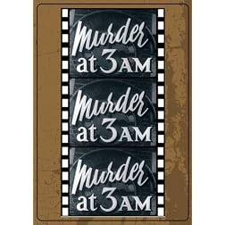 Murder At 3 A.M.