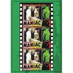 Maniac
