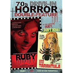 70's Drive-In Horror Double Feature: Ruby & Kiss of the Tarantula