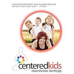 centeredkids (ages 3 - 8 years)
