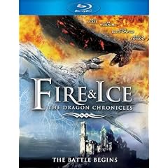 Fire And Ice: The Dragon Chronicles [Blu-ray]