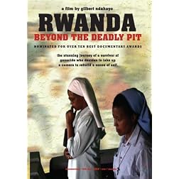 Rwanda: Beyond The Deadly Pit