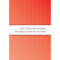 Real  Estate Partnership Kit by Mervin Evans