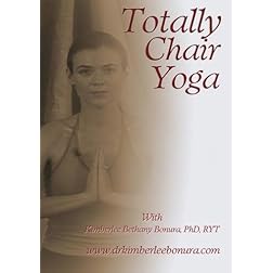 Totally Chair Yoga with Kimberlee Bethany Bonura