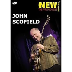 Scofield, John - New Morning: The Paris Concert