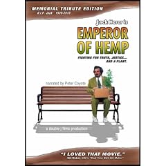 Emperor of Hemp: Jack Herer Memorial Tribute Edition