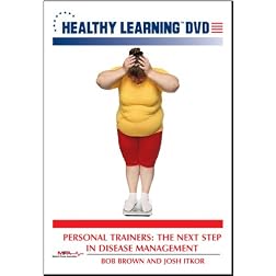 Personal Trainers: The Next Step in Disease Management