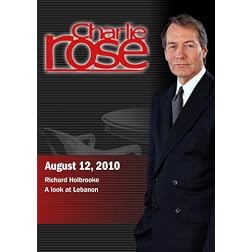 Charlie Rose - Richard Holbrooke / A look at Lebanon (August 12; 2010)