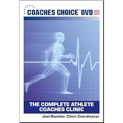 The Complete Athlete Coaches Clinic