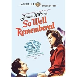 So Well Remembered