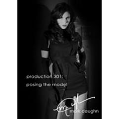 Mark Daughn Production 301: Posing the Model