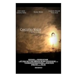 Cangleska Wakan ( The Sacred Hoop )