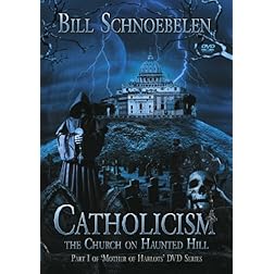 Catholicism: A Church On Haunted Hill