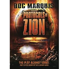 The Protocols of Zion: The Plot Against Israel