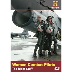Women Combat Pilots: The Right Stuff