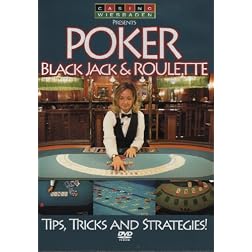 Roulette Poker & Black Jack: Tricks & Strategies