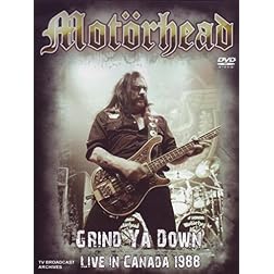Motorhead - Grind Ya Down