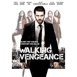 Walking Vengeance
