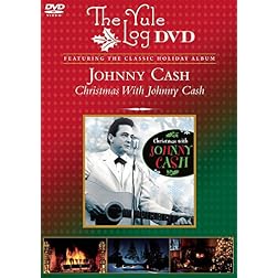 Christmas With Johnny Cash (The Yule Log DVD)