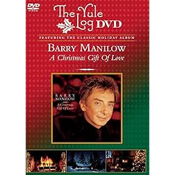 A Christmas Gift of Love (The Yule Log DVD)