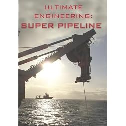 Ultimate Engineering: Super Pipeline