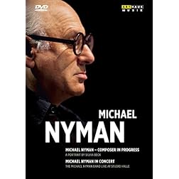Michael Nyman: Composer in Progress, In Concert