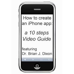 How to create an iPhone app: a 10 steps video guide