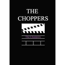 Choppers