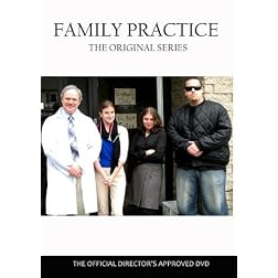 FAMILY PRACTICE - The Original Series