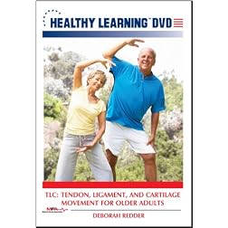 TLC: Tendon, Ligament, and Cartilage Movement for Older Adults