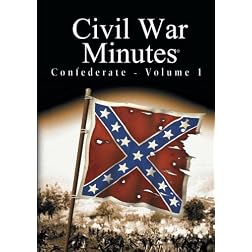 Civil War Minutes - Confederate Volume 1