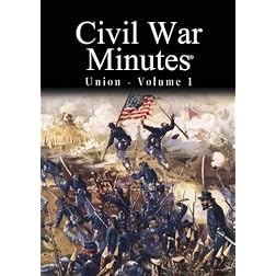 Civil War Minutes - Union Volume 1
