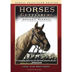Horses of Gettysburg - Civil War Minutes IV Public Television Edition