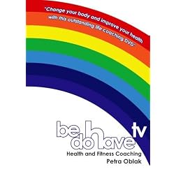 Be Do Have TV Health and Fitness Coaching