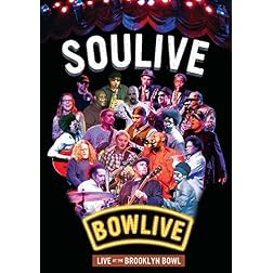 Soulive - Bowlive