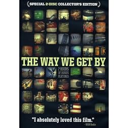 The Way We Get By: Special Edition