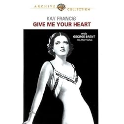 Give Me Your Heart