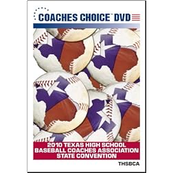 2010 Texas High School Baseball Coaches Association State Convention