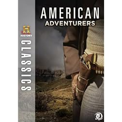 History Classics: American Adventurers
