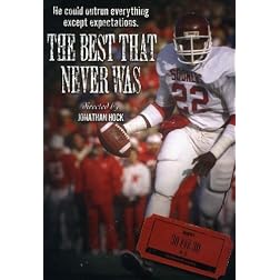 The Best That Never Was