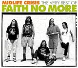 Midlife Crisis: The Very Best of Faith No More (disc 1)