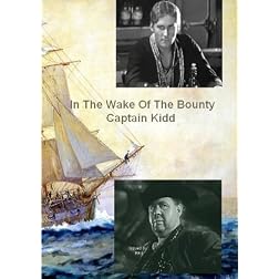 Errol Flynn In The Wake Of The Bounty / Charles Laughton in Captain Kidd