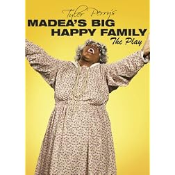 Madea's Big Happy Family: The Play
