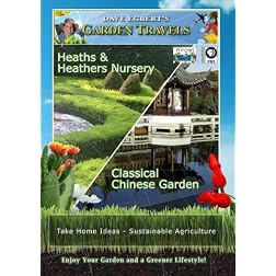Garden Travels Heaths & Heathers Nursery Classical Chinese Garden