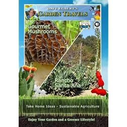 Garden Travels Gourmet Mushrooms Rancho Santa Ana