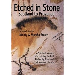 Etched in Stone Scotland to Provence
