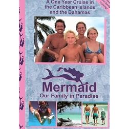 Mermaid, Our Family in Paradise