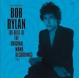 The Best of the Original Mono Recordings by Bob Dylan