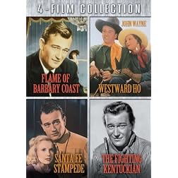 Four-Film Collection (Flame of Barbary Coast / Santa Fe Stampede / Westward Ho / The Fighting Kentuckian)