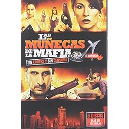 Munecas De La Mafia: Part 1
